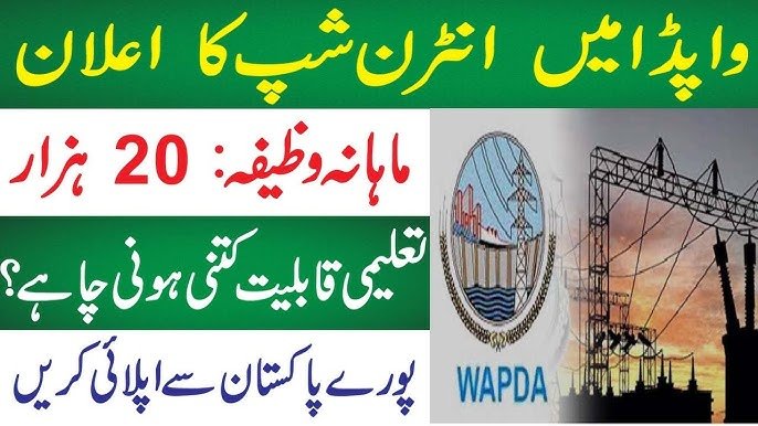 WAPDA Internship Programme 2025 – Apply Online for Rs 25,000 Monthly Stipend
